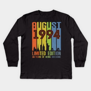 August 1994 30 Years Of Being Awesome Limited Edition Kids Long Sleeve T-Shirt